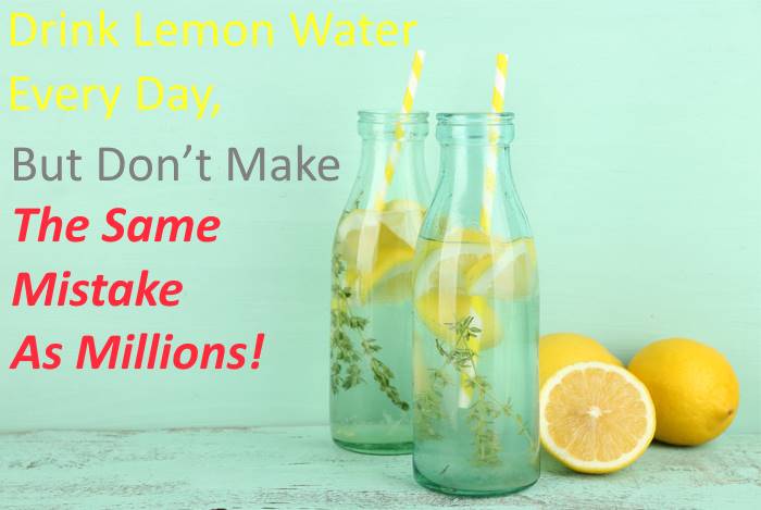 Drink Lemon Water Every Day