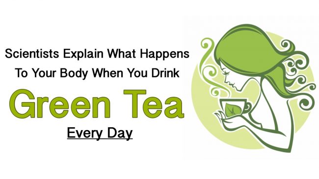 drink green tea every day